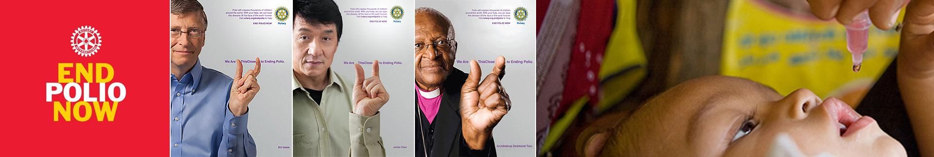 "End Polio Now"-Banner mit bekannten Persönlichkeiten und einem Baby, das eine Schluckimpfung erhält